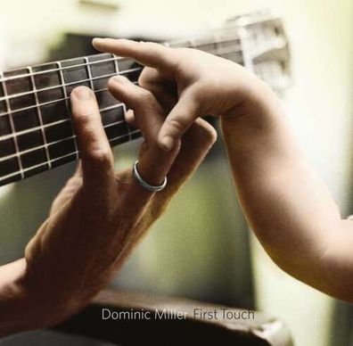 Dominic Miller First Touch 180g 1LP Vinyl 2024 Q-Rious