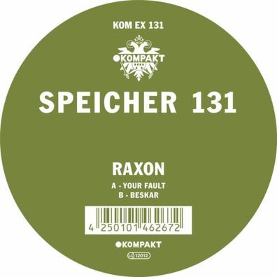 Raxon Kompakt Extra Speicher 131 Your Fault Beskar 12" Vinyl 2024 KOMEX131