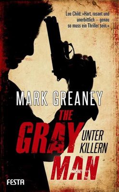 The Gray Man - Unter Killern, Mark Greaney