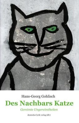 Des Nachbars Katze, Hans Georg Gohlisch