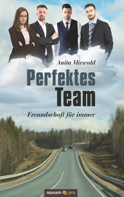 Perfektes Team, Anita Mirwald