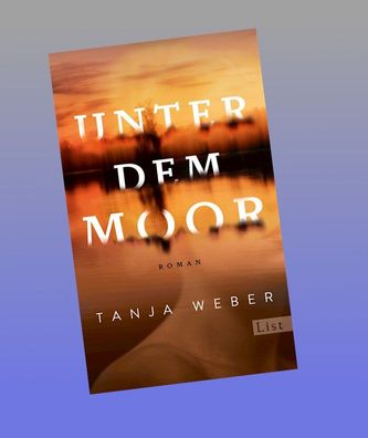 Unter dem Moor, Tanja Weber