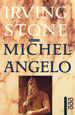 Michelangelo, Irving Stone