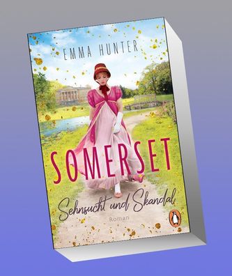 Somerset. Sehnsucht und Skandal (1), Emma Hunter
