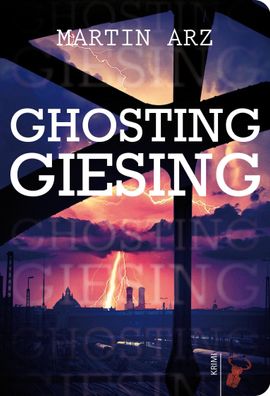 Ghosting Giesing, Martin Arz