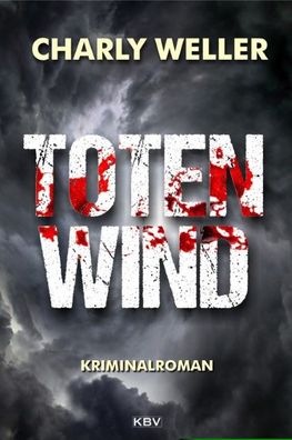 Totenwind, Charly Weller