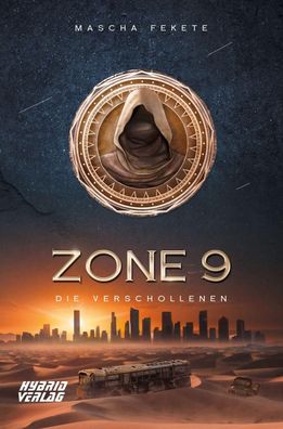 Zone 9, Mascha Fekete
