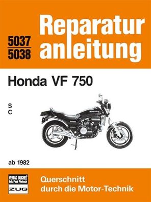 Honda VF 750 / S / C / ab 1982,