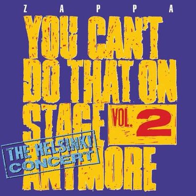 Frank Zappa (1940-1993): You Can't Do That On Stage Anymore Vol. 2 - Universal 02387