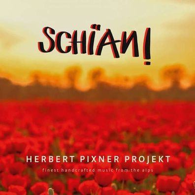 Herbert Pixner - Schian! (180g) (Clear Vinyl) - - (Vinyl / Pop (Vinyl))