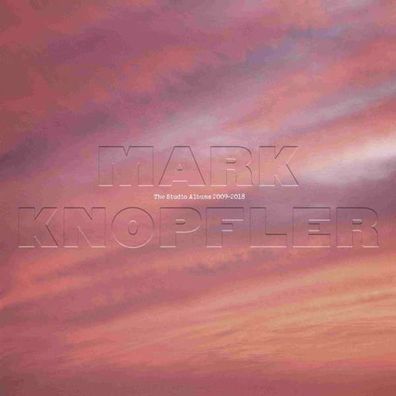 Mark Knopfler: The Studio Albums 2009-2018 (Ltd.6CD) - - (CD / Titel: A-G)