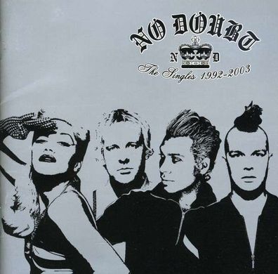 No Doubt: The Singles 1992 - 2003 - Interscope 9861381 - (Musik / Titel: H-Z)