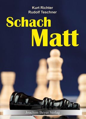 Schachmatt, Kurt Richter