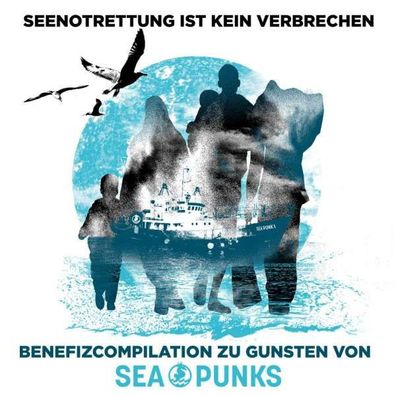Various Artists - Seenotrettung ist kein Verbrechen (Benefiz-Compilation zu Gunsten
