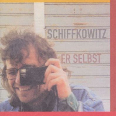 Schiffkowitz (STS): Er selbst - - (CD / Titel: A-G)