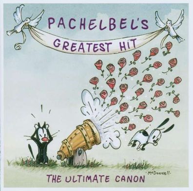 Johann Pachelbel (1653-1706): Kanon - "Pachelbel's Greatest Hit - The Ultimate Canon