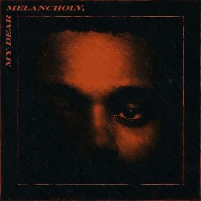 The Weeknd: My Dear Melancholy, - Republic - (CD / M)