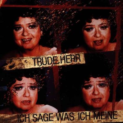 Trude Herr: Ich sage, was ich meine - EMI - (CD / I)