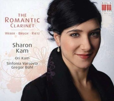 Sharon Kam - The Romantic Clarinet - Berlin - (CD / Titel: H-Z)