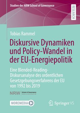 Diskursive Dynamiken und Policy-Wandel in der EU-Energiepolitik, Tobias Ram ...