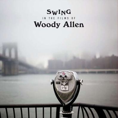 Various Swing In The Films Of Woody Allen 180g 1LP Vinyl 2024 Nrw Continent