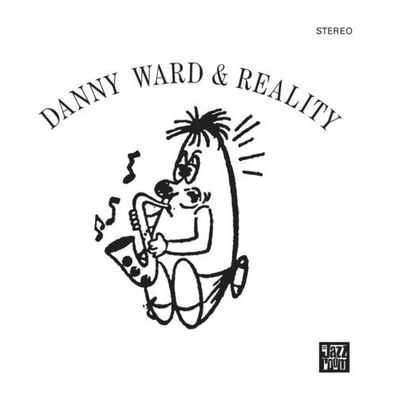 Danny Ward & Reality Danny Ward & Reality 1LP Vinyl 2023 Jazz Room