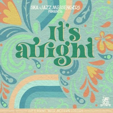 Ska Jazz Messengers It's Alright 7" Vinyl 2021 Liquidator Music