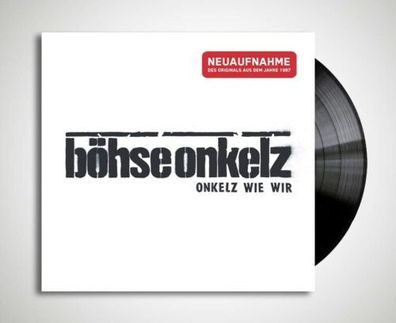 Böhse Onkelz Onkelz wie wir 1LP Vinyl 2021 Matapaloz tonpool 23119 LP
