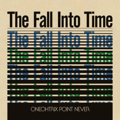 Oneohtrix Point Never The Fall Into Time (RSD 2021)