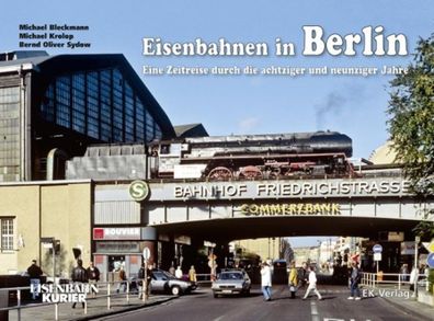 Eisenbahnen in Berlin, Michael Bleckmann