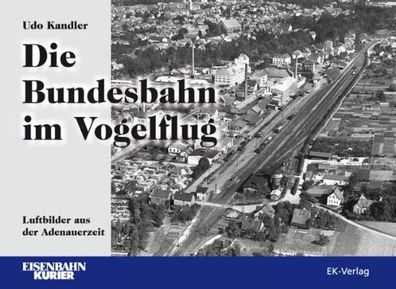 Die Bundesbahn im Vogelflug, Udo Kandler