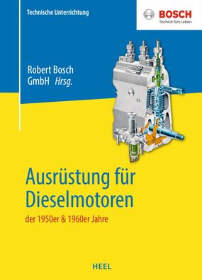 Ausr?stung f?r Dieselmotoren der 1950er & 1960er Jahre, Robert Bosch