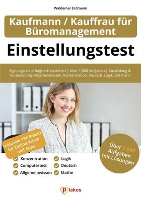 Einstellungstest Kaufmann / Kauffrau f?r B?romanagement, Waldemar Erdmann