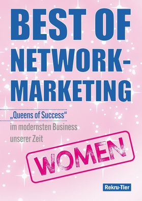 Best of Network-Marketing women, Tobias Schlosser