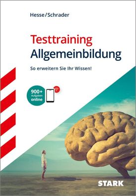 STARK Testtraining Allgemeinbildung, J?rgen Hesse