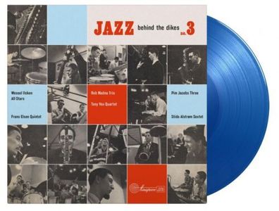 Various Jazz Behind the Dikes Volume 3 180g 1LP Blue Vinyl 2021 Muisc On Vinyl