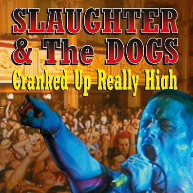Slaughter & The Dogs Cranked Up Really High 180g 1LP Blue Vinyl 2017 RSD