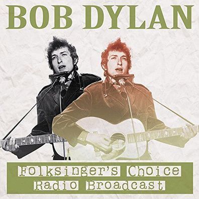 Bob Dylan - Folksingers Choice Radio Broadcast (1LP Vinyl) 2016 Jambalaya NEU!
