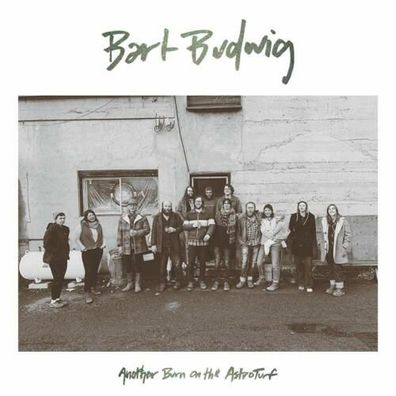 Bart Budwig Another Burn On The Astroturf 1LP Black Vinyl Fluff And Gravy FNG061