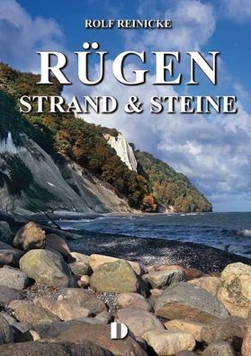 R?gen - Strand & Steine, Rolf Reinicke