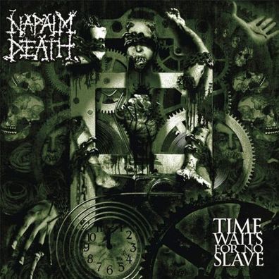 Napalm Death Time Waits For No Slave 180g 1LP Vinyl 2021 Century Media
