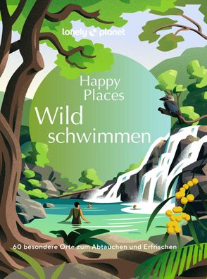 LONELY PLANET Bildband Happy Places Wildschwimmen,