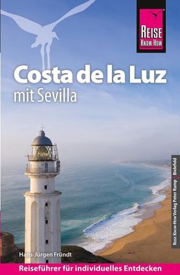 Reise Know-How Reisef?hrer Costa de la Luz - mit Sevilla, Hans-J?rgen Fr?ndt