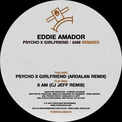 Eddie Amador Psycho X Girlfriend / 6AM Remixes 12" Vinyl Yoshitoshi Records