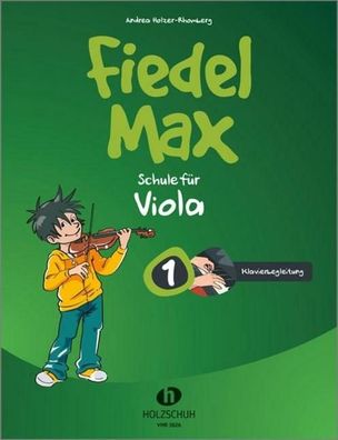 Fiedel-Max 1 Viola - Klavierbegleitung, Andrea Holzer-Rhomberg