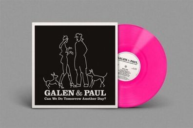 Galen Ayers & Paul Simonon Can We Do Tomorrow Another Day? 1LP Pink Vinyl 2023