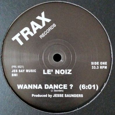 Le' Noiz Wanna Dance? 12" Vinyl 2015 Trax Records TX101