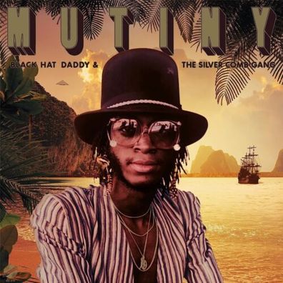 Mutiny Black Hat Daddy & The Silver Comb Gang LTD 1LP Gold Vinyl Gatefold RG-010