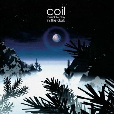 Coil Musick To Play In The Dark 2LP Milky White Vinyl 2021 Dais Rec DAIS155