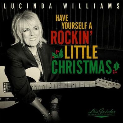 Lucinda Williams Have Yourself A Rockin' Little Christmas 1LP Vinyl Gatefold 202